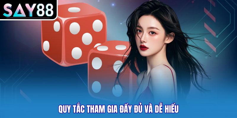Quy tắc tham gia đầy đủ và dễ hiểu